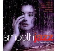 Compilation - Smooth Jazz for a Rainy Day