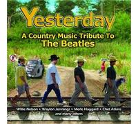 Various^Various - Yesterday: a Country Music Tribute to the Beatles