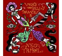 Various - Very Belly Dance 4 Neo Tribal [Import]