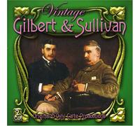 Various - Vintage Gilbert & Sullivan