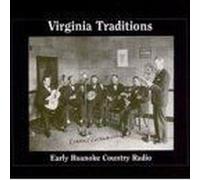 Various - Virginia Traditions-Early Texas Troubadour