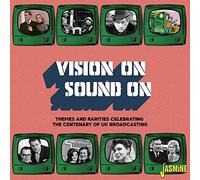 Various - Vision On / Sound On - Themes and Rarities Celebrating the Centenary of UK Broadcasting