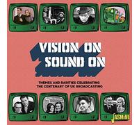 Various - Vision On / Sound On - Themes and Rarities Celebrating the Centenary of UK Broadcasting