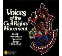 Various - Voices of the Civil Rights Movement: Black American Freedom Songs 1960-1966