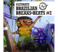 Various - Vol. 2-Ultimate Brazilian Breaks & Beats