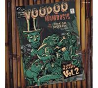 Various - Voodoo Mambosis & Other Tropical Diseases Vol 2 [Vinilo]