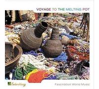 Various - Voyage to the Melting Pot