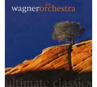 Various - Wagner: Orchestral Works