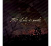 Various - Wait Til the Ice Melts