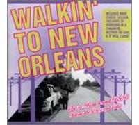 Various - Walking to New Orleans