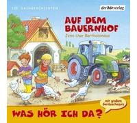 Various - Was Hör Ich Da? auf dem Bauernhof