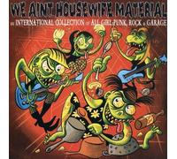 Various - We Ain't Housewife Material: a