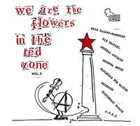 Various - We Are The Flowers In The Red Zone Vol.1 [Vinilo]