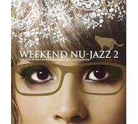 Various - Weekend Nu-Jazz Vol. 2