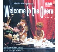 Various - Welcome to the Opera Vol.3