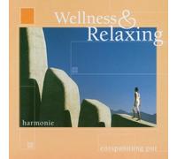 Various - Wellness & Relaxing [Import]