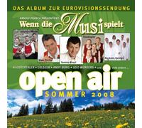 Various Wenn Die Musi Spielt-Sommer Open Air 2008
