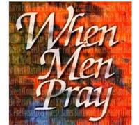 Various - When Men Pray