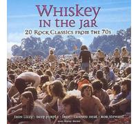 Various Whiskey In The Jar: 20 Rock Classics From The 70s (CD) (Importación USA)