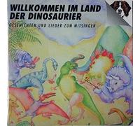 Various - Willkommen im Land der Dinosau