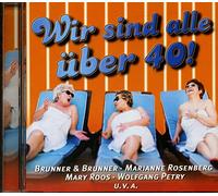 Various - Wir Sind Alle Uber 40!