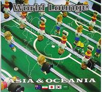 Various - World Lounge: Asia & Oceania