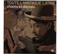 Various-World Music - Toute L'Amerique Latine: Chants Et Danses