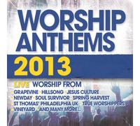Various - Worship Anthems 2013