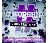 Various - #Worship - Cornerstone