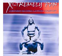 Various - X-Tremely Fun - Aerobic Samba Latino