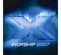 Various - X Worship 2007 [Import]