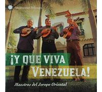 Various - ¡Y Que Viva Venezuela! Maestros del Joropo Oriental