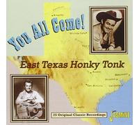 Various - You All Come! East Texas Honky Tonk