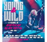 Various - YOUNG AND WILD - A DECADE OF AMERICAN GLAM METAL 1982-1992 3CD CLAMSHELL BOX