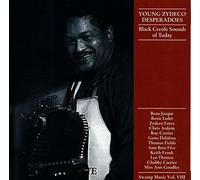 Various - Young Zydeco Desperadoes (Black Creole Sounds of Today)