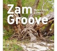 Various - Zam Groove. Music From Zambia [Vinilo]
