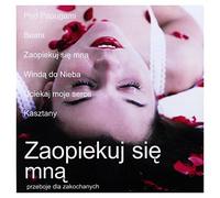 Various - Zaopiekuj siÄ mnÄ [CD]