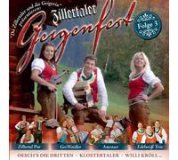 Various - Zillertaler Geigenfest - Folge 3 u.a. mit Zillertaler und die Geigerin , Hegl , Oesch die Dritten , Klostertaler , Willi Kröll , Geiwaidler