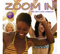 Various - Zoom in Vol.1-The New Latin Workout [Import]