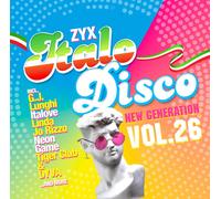 Linda Jo Rizzo, G.J. Lunghi, Italove, Roy, Silvana Rossi, and more - Zyx Italo Disco New Generation Vol. 26