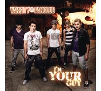 Varsity Fanclub - I'm Your Guy [Import]