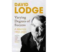 Varying Degrees of Success: The new memoir from one of Britain’s best loved writers