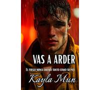 VAS A ARDER (Chicos de Uniforme)