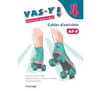 VAS-Y ! 4 CAHIER D’ACTIVITE