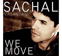 Vasandani, Sachal - We Move