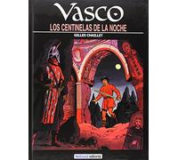 VASCO 04, LOS CENTINELAS DE LA NOCHE