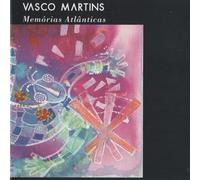 Vasco Martins - Atlantic Memories