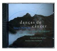 Vasco Martins - Danas De Cancer