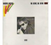 Vasco Rossi - Va Bene, Va Bene Cosi'