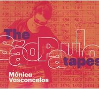 Vasconcelos, Monica - The Sao Paulo Tapes : Brazilian Resistance Songs